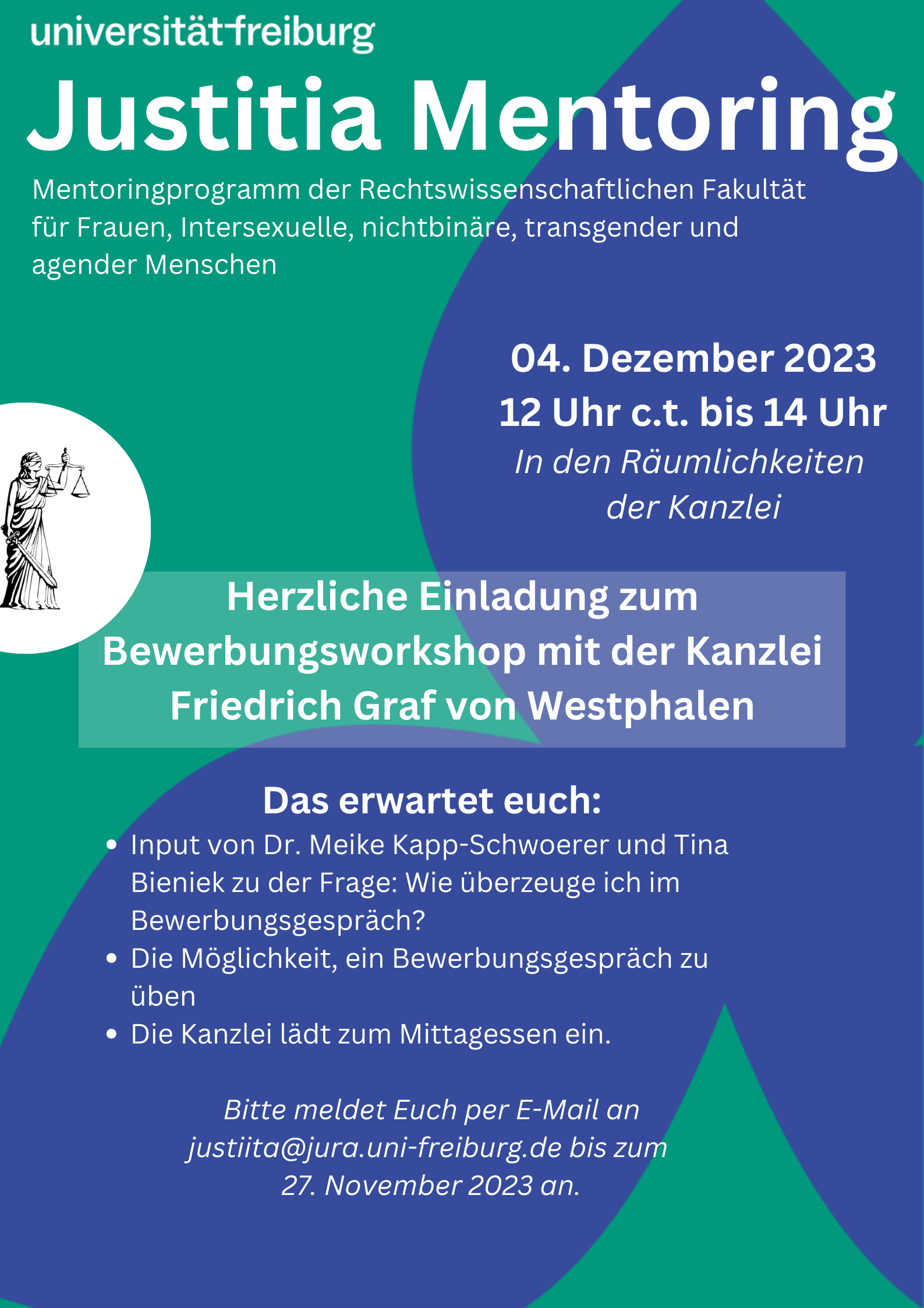 Justitia Mentoring: Bewerbungsworkshop mit Friedrich Graf von Westphalen Freiburg